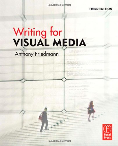 Stock image for Writing for Visual Media, Third Edition for sale by Wonder Book
