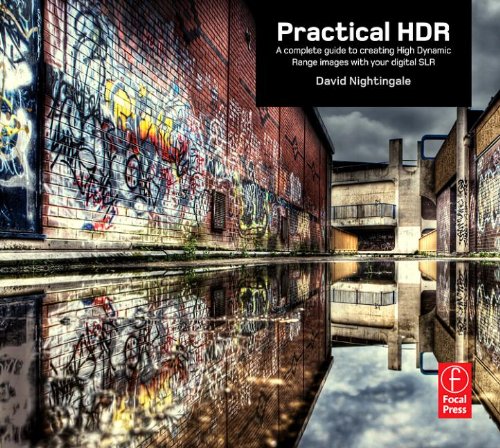 Stock image for Practical HDR : A complete guide to creating High Dynamic Range images with your Digital SLR for sale by Better World Books: West