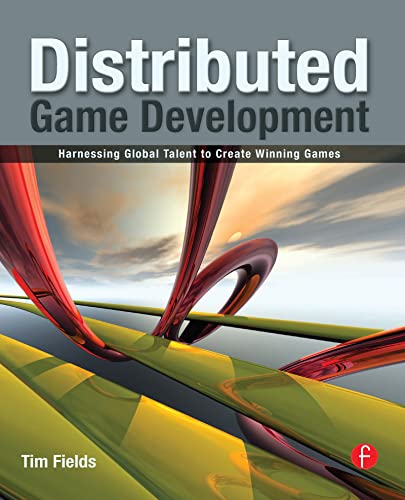 Stock image for Distributed Game Development : Harnessing Global Talent to Create Winning Games for sale by Better World Books: West