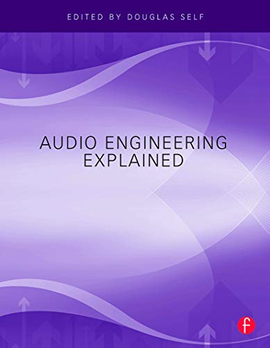 9780240812731: Audio Engineering Explained