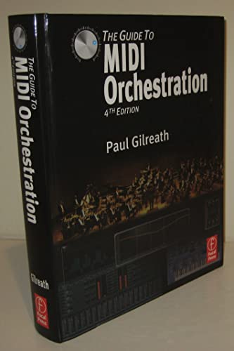 9780240814131: The Guide to MIDI Orchestration 4e