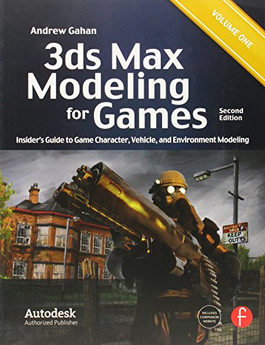 Beispielbild fr 3ds Max Modeling for Games: Insider's Guide to Game Character, Vehicle, and Environment Modeling: Volume I zum Verkauf von Decluttr