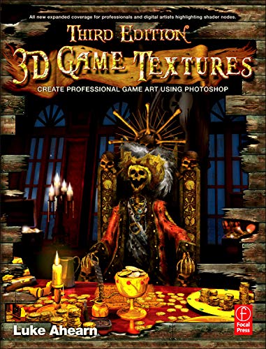 9780240818429: 3D Game Textures: Create Professional Game Art Using Photoshop