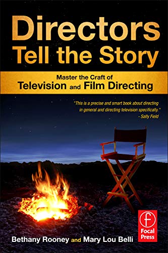 Imagen de archivo de Directors Tell the Story: Master the Craft of Television and Film Directing a la venta por Goodwill Southern California