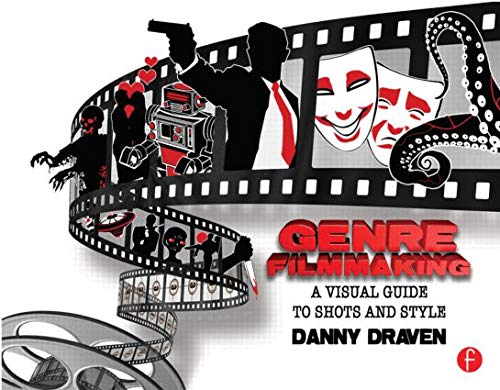 Imagen de archivo de Genre Filmmaking: A Visual Guide to Shots and Style for Genre Films a la venta por HPB Inc.