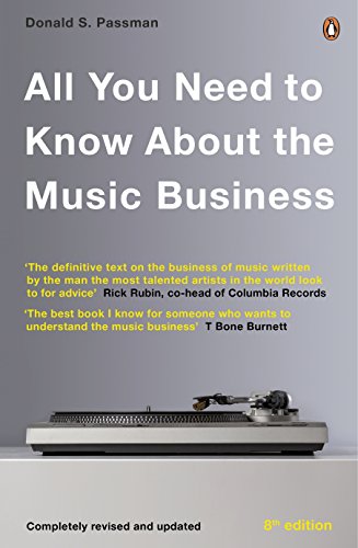 Imagen de archivo de All You Need to Know About the Music Business: Eighth Edition a la venta por WorldofBooks