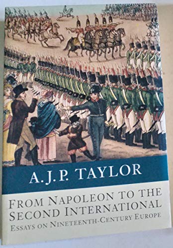 From Napoleon to the Second Int. (9780241002193) by A-j-p-taylor