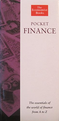 Stock image for The Economist Pocket Finance: The Essentials of the World of Finance from A-Z (The Economist Books) for sale by AwesomeBooks