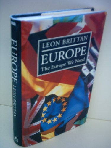 Beispielbild fr Europe: The Europe we Need zum Verkauf von WorldofBooks