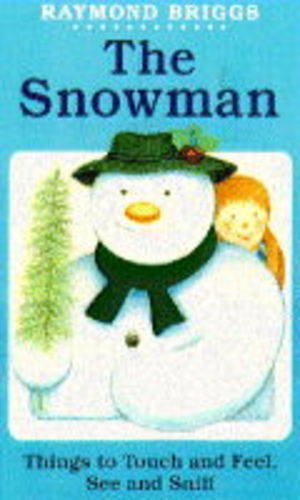 9780241002704: The Snowman Touch And Feel Book