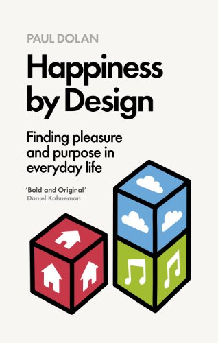 Imagen de archivo de Happiness by Design: Finding Pleasure and Purpose in Everyday Life a la venta por WorldofBooks
