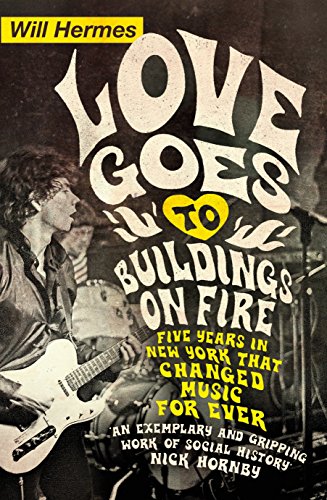 9780241003756: Love Goes to Buildings on Fire