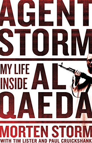 Stock image for Agent Storm: My Life Inside al-Qaeda for sale by AwesomeBooks