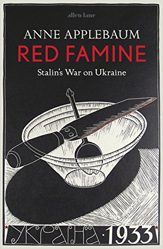 9780241003800: Red Famine: Stalin's War on Ukraine