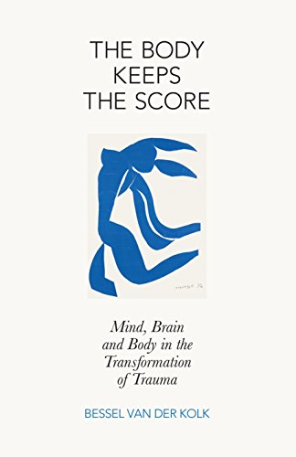 Stock image for The Body Keeps the Score: Mind, Brain and Body in the Transformation of Trauma for sale by Anybook.com