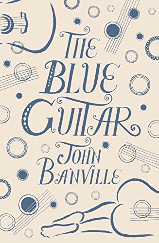 THE BLUE GUITAR - SIGNED FIRST EDITION FIRST PRINTING