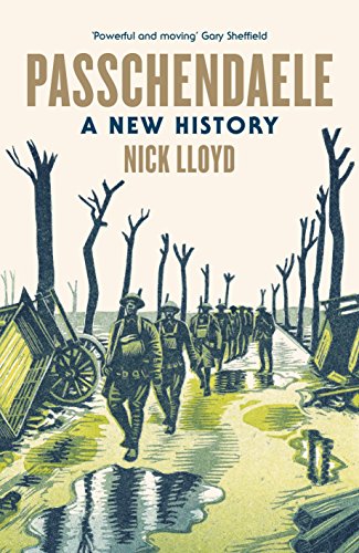 Stock image for Passchendaele: A New History for sale by WorldofBooks