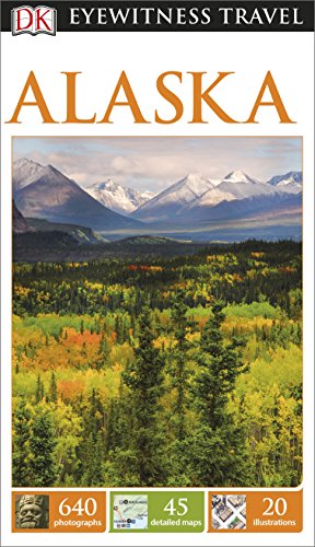 Imagen de archivo de DK Eyewitness Travel Guide Alaska: Eyewitness Travel Guides 2015 a la venta por WorldofBooks