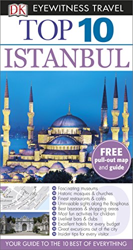 Imagen de archivo de Istanbul - DK Eyewitness Top 10 Travel Guide a la venta por Better World Books