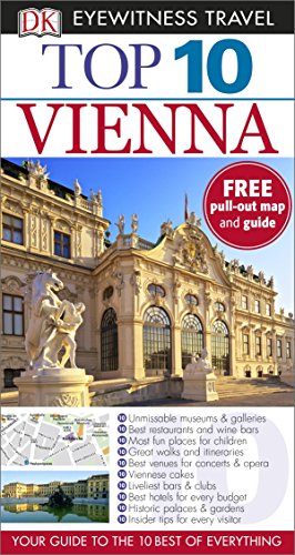 Imagen de archivo de DK Eyewitness Top 10 Travel Guide: Vienna a la venta por ThriftBooks-Dallas