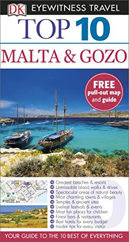Top 10 Malta and Gozo: DK Eyewitness Top 10 Travel Guide 2015 (DK Eyewitness Travel Guide) - DK Travel