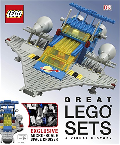 Beispielbild fr Great LEGO® Sets A Visual History: With Exclusive Micro-Scale Space Cruiser zum Verkauf von WorldofBooks