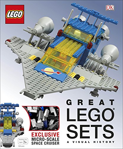 9780241011638: Great Lego Sets. A Visual History: With Exclusive Micro-Scale Space Cruiser