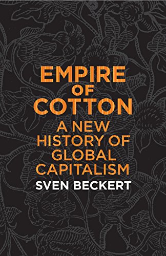 9780241011713: Empire of Cotton: A New History of Global Capitalism