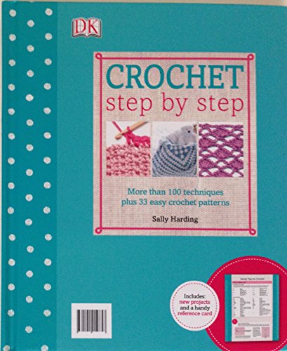 Stock image for Crochet Step by Step for sale by AwesomeBooks