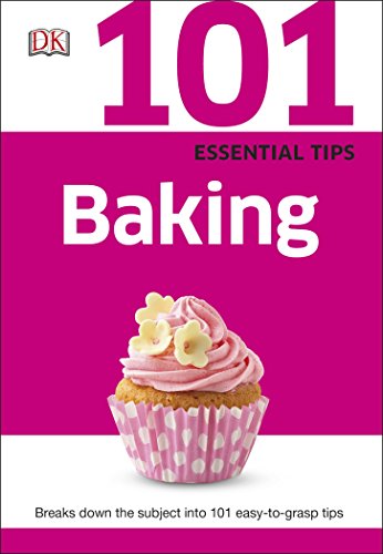 Stock image for 101 Essential Tips Baking for sale by GF Books, Inc.