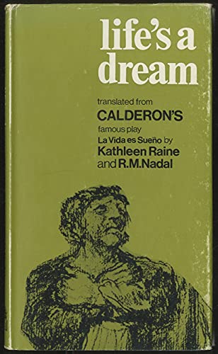 Life's a dream: A play in three acts (9780241015490) by Calderon De La Barca, Pedro