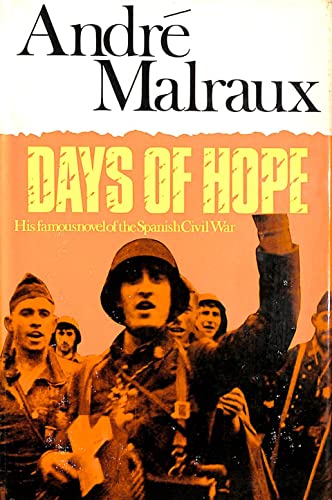 Days of hope; (9780241015834) by Malraux, AndreÌ