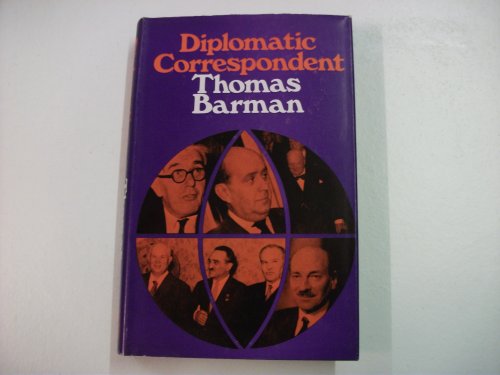 Imagen de archivo de Diplomatic correspondent a la venta por WorldofBooks