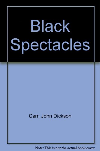 Black Spectacles (9780241016060) by John Dickson Carr