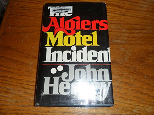 The Algiers Motel Incident (9780241016756) by John Hersey