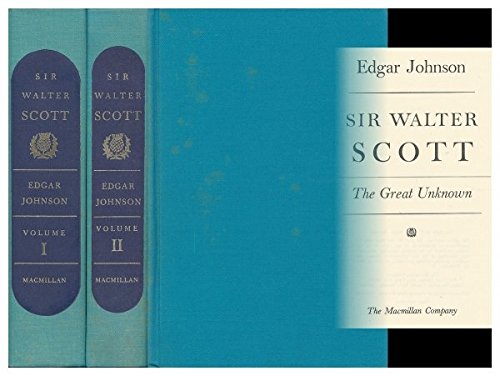 Stock image for Sir Walter Scott : The Great Unknown : Volumes I & II for sale by Novel Ideas Books & Gifts