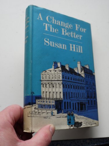 Stock image for Change for the Better for sale by Paul Hanson T/A Brecon Books