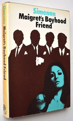 9780241019313: Maigret's Boyhood Friend