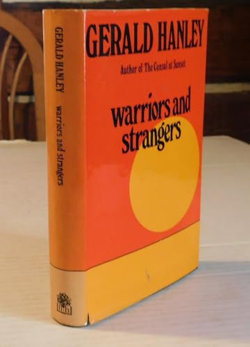 9780241020081: Warriors and Strangers