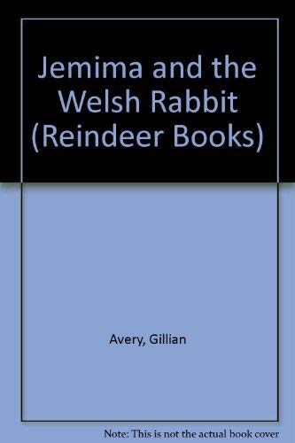 Beispielbild fr Jemima and the Welsh Rabbit (Reindeer Books) zum Verkauf von WorldofBooks