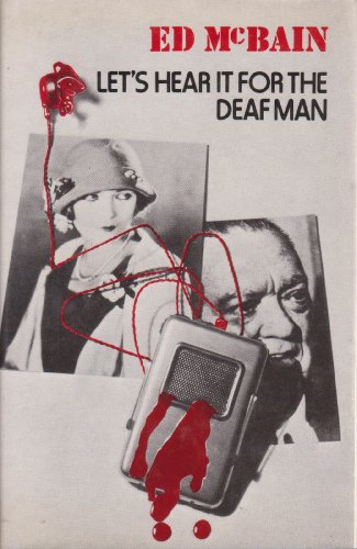 

Let's Hear it for the Deaf Man [signed] [first edition]