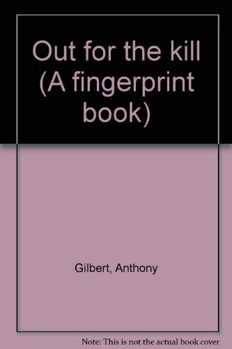 9780241024720: Out for the kill (A fingerprint book)