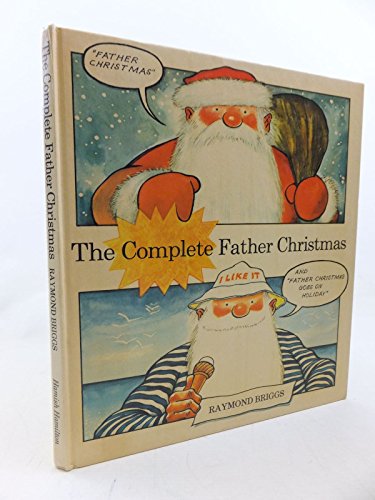 Imagen de archivo de The Complete Father Christmas a la venta por Alf Books