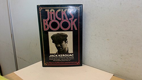 Stock image for Jack's Book: Jack Kerouac in the Lives and Words of His Friends for sale by Stephen White Books