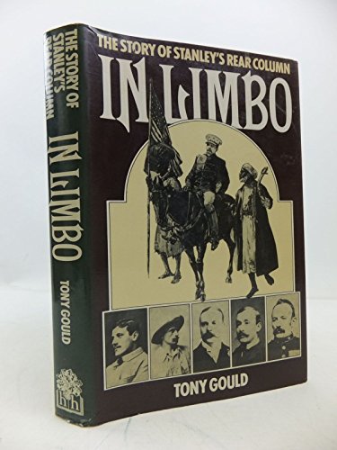 Imagen de archivo de In Limbo: Story of Stanley's Rear Column a la venta por WorldofBooks