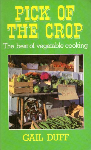 Pick of the Crop (9780241101759) by Gail Duff