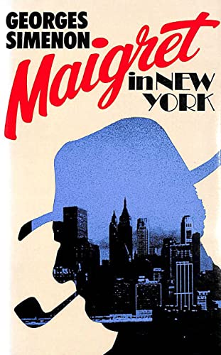 Stock image for Maigret in New York for sale by dsmbooks