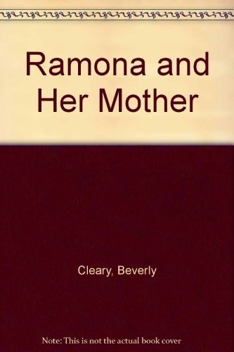 Stock image for Ramona and Her Mother for sale by ThriftBooks-Dallas