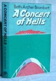 A concert of hells (9780241103036) by Brombert, Beth Archer