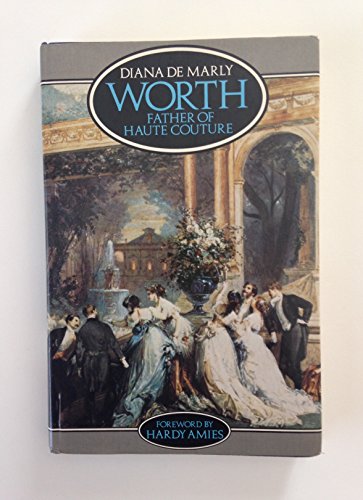 Beispielbild fr Worth: Father of Haute Couture zum Verkauf von WorldofBooks